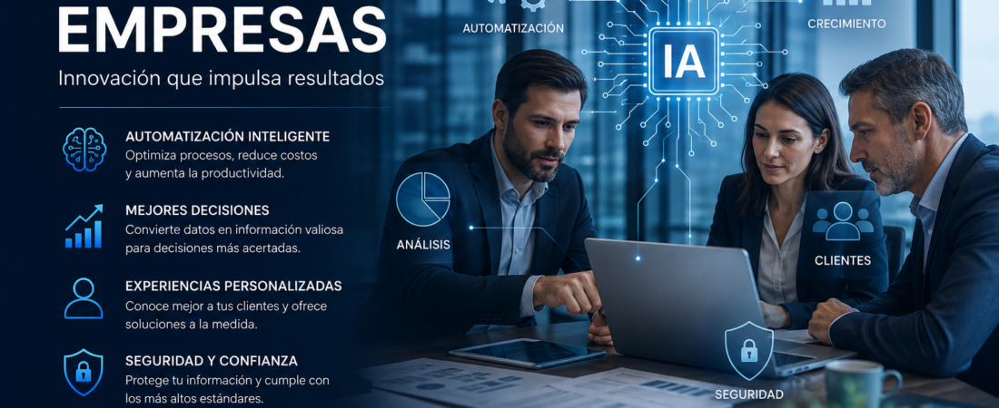 IA para empresas: cómo la inteligencia artificial puede transformar tu negocio en 2026